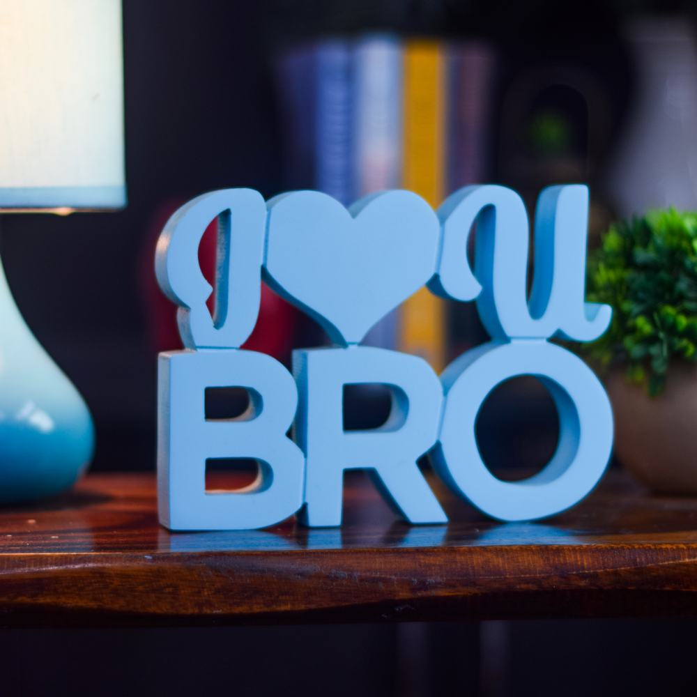 I love you bro